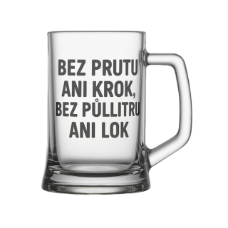 Půllitr s pískovaným motivem "Bez prutu ani krok"