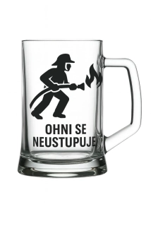 Půllitr s pískovaným motivem "Ohni se neustupuje"